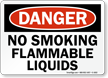 OSHA Danger, No Smoking Flammable Liquids Sign