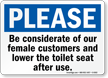 Lower the Toilet Seat After Use Restroom Sign
