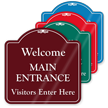 Welcome Main Entrance ShowCase Sign