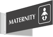 Maternity Corridor Projecting Sign