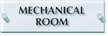 Mechanical Room ClearBoss Sign