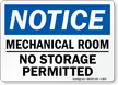 Mechanical Room No Storage Permitted Notice Sign
