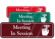 Meeting In Session ShowCase Wall Sign