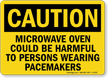 Caution Microwave Oven Could Be Harmful Sign