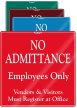 No Admittance, Employees Only ShowCase Wall Sign