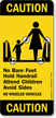 No Bare Feet Hold Handrail Attend Children Sign