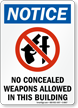 No Concealed Weapons Allowed In This Building Sign