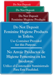 Bilingual Do Not Deposit Feminine Hygiene Products Sign