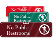 No Public Restrooms with Graphic ShowCase™ Wall Sign