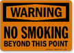 Warning: No Smoking Beyond This Point