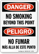 Danger / Peligro No Smoking Sign Bilingual