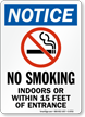 Notice No Smoking Indoor Entrance Sign