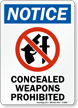 Notice, Concealed Weapons Prohibited Sign