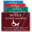 Notice No Pets Allowed ShowCase Sign