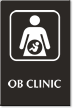OB Clinic Engraved Sign, Mother And Child Symbol