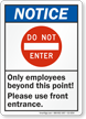 Only Employees Beyond This Point ANSI Notice Sign