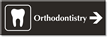 Orthodontistry Engraved Sign, Tooth and Right Arrow Symbol