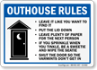 Outhouse Rules Put The Lid Down Sign