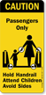 Passengers Only Hold Handrail Attend Children Sign