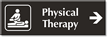 Physical Therapy Engraved Sign with Right Arrow Symbol