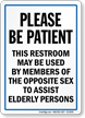 Restroom Used By Members To Assist Elderly Persons Sign