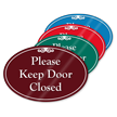 Please Keep Door Closed ShowCase Sign