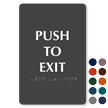 Push To Exit TactileTouch Braille Sign