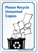 Please Recycle Unwanted Copies