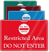 Restricted Area, Do Not Enter ShowCase Wall Sign