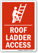 Roof Ladder Access Sign