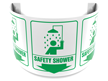 180 Degree Projecting Safety Shower Sign with graphic