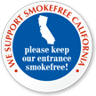 We Support SmokeFree California Window Decal