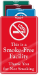 This Is A Smoke Free Facility Wall Sign