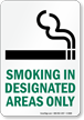 Smoking In Designated Areas Only Sign