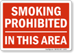 Smoking Prohibited In This Area