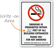 Smoking Is Prohibited Within Write On Sign