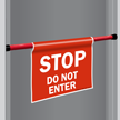 Stop Do Not Enter Door Barricade Sign