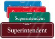 Superintendent ShowCase Wall Sign