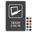 Trash Chute Symbol TactileTouch™ Sign with Braille