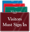 Visitors Must Sign In Showcase Wall Sign