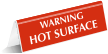Warning Hot Surface Tabletop Tent Sign