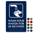 Wash Your Hands For 20 Seconds Braille Sign