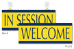 Welcome/In Session Double Sided Sign with Suction Cups