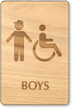 Boys And Accessible Symbol Wooden Restroom Sign