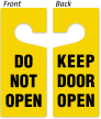 Do Not Open / Keep Open Door Hanger