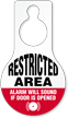 Restricted Area Alarm Will Sound Hang Tag