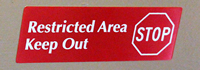 Restricted Area Door Sign