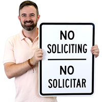 No Soliciting Ningún Solicitar Signs