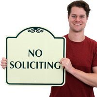 No Soliciting SignsatureSigns™~