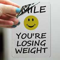 Smile You're Losing Weight Label